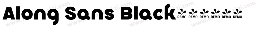 Along Sans Black字体转换